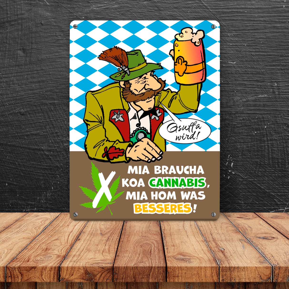 Bier statt Gras Biertrinker Metallschild in 15x20 cm mit Spruch Gsuffa wird!