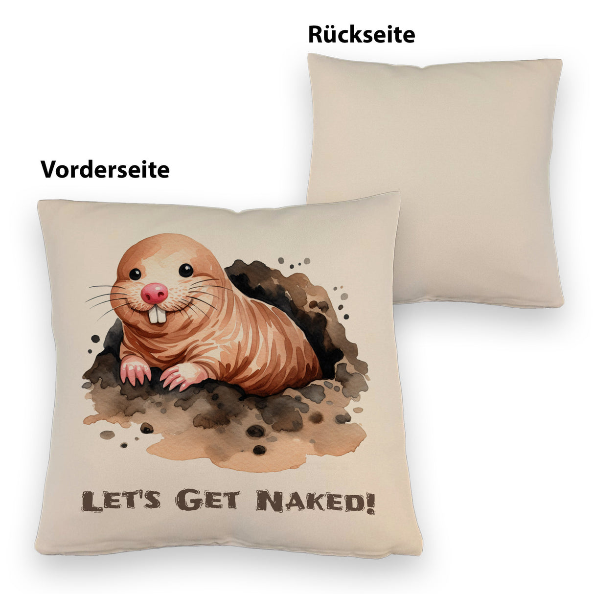 Nacktmull Kissen mit Spruch Lets Get Naked