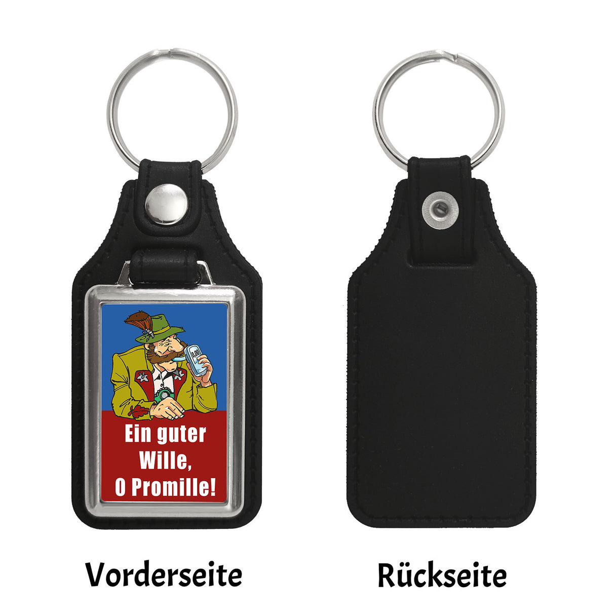 Alkoholtest Schlüsselanhänger mit Spruch Ein guter Wille 0 Promille