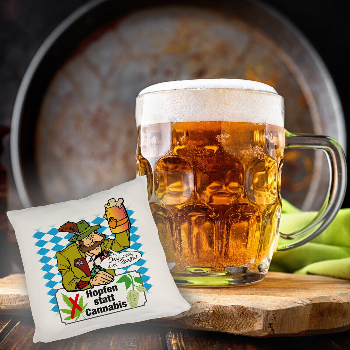 Hopfen statt Cannabis Kissen mit Spruch Oans zwoa drei Gsuffa