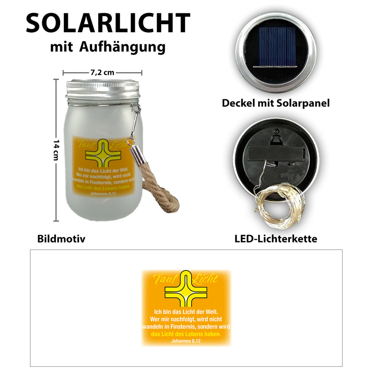 Tauflicht Solarlicht mit Spruch aus der Bibel Johannes 8,12