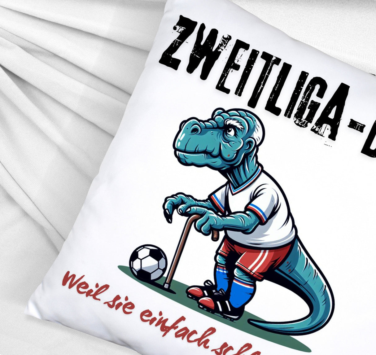 Hamburg Zweitliga-Dino Kissen mit Spruch Weil sie einfach schlecht sind