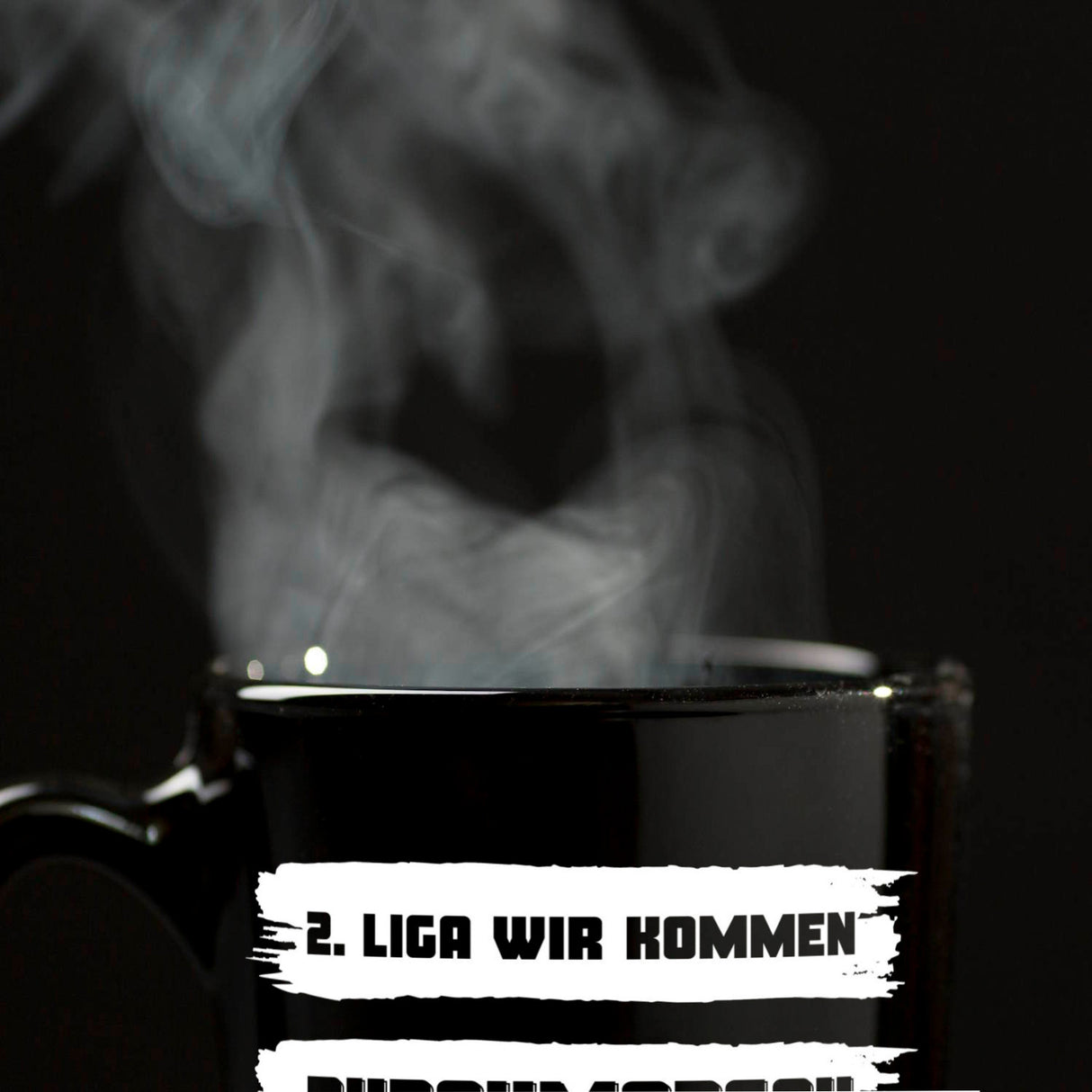 Ulm Aufstieg Tasse in Schwarz mit Spruch 2. Liga wir kommen - Durchmarsch 2024