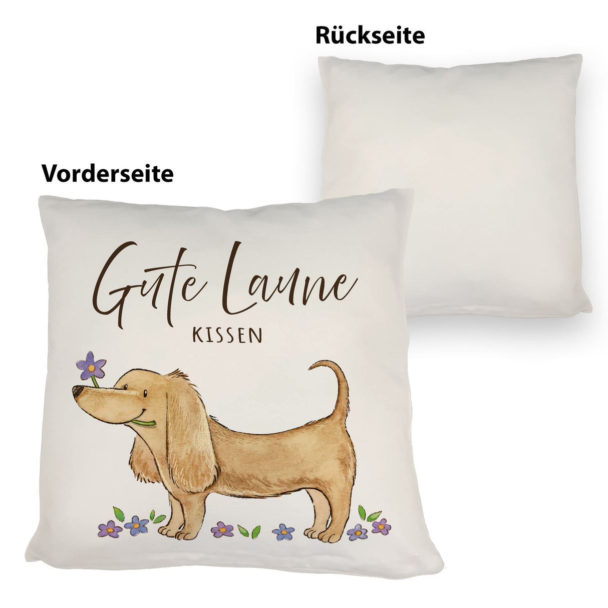 Dackel mit Blume Kissen mit Spruch Gute Laune Kissen