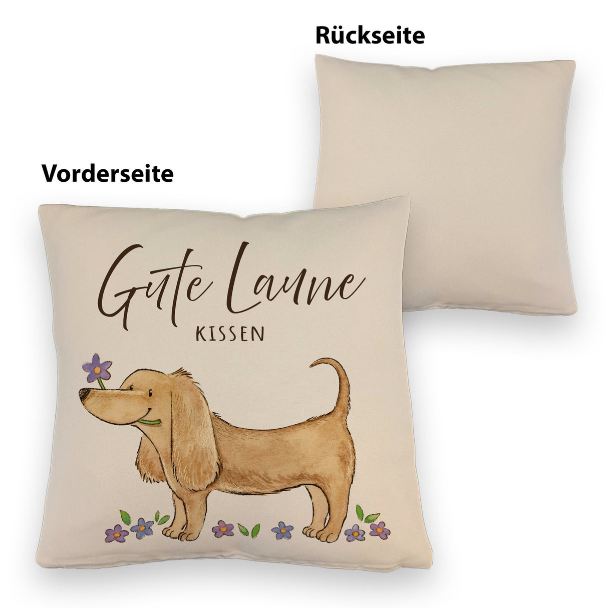 Dackel mit Blume Kissen mit Spruch Gute Laune Kissen