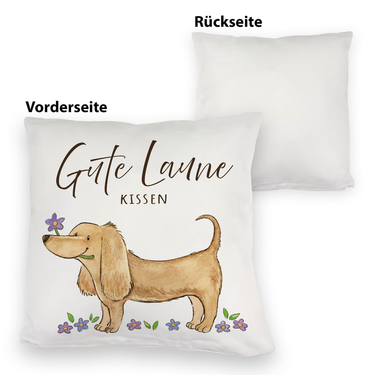 Dackel mit Blume Kissen mit Spruch Gute Laune Kissen