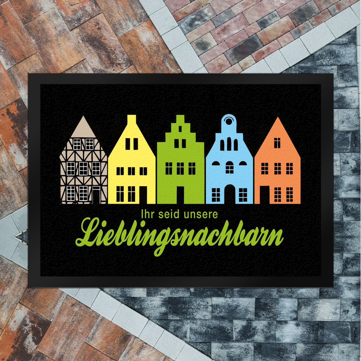 Nachbarschaft Fußmatte in 35x50 cm mit Spruch Ihr seid unsere Lieblingsnachbarn