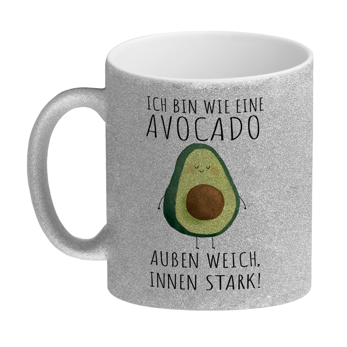 Avocado Kaffeebecher mit Spruch Außen weich innen stark wie Avocado