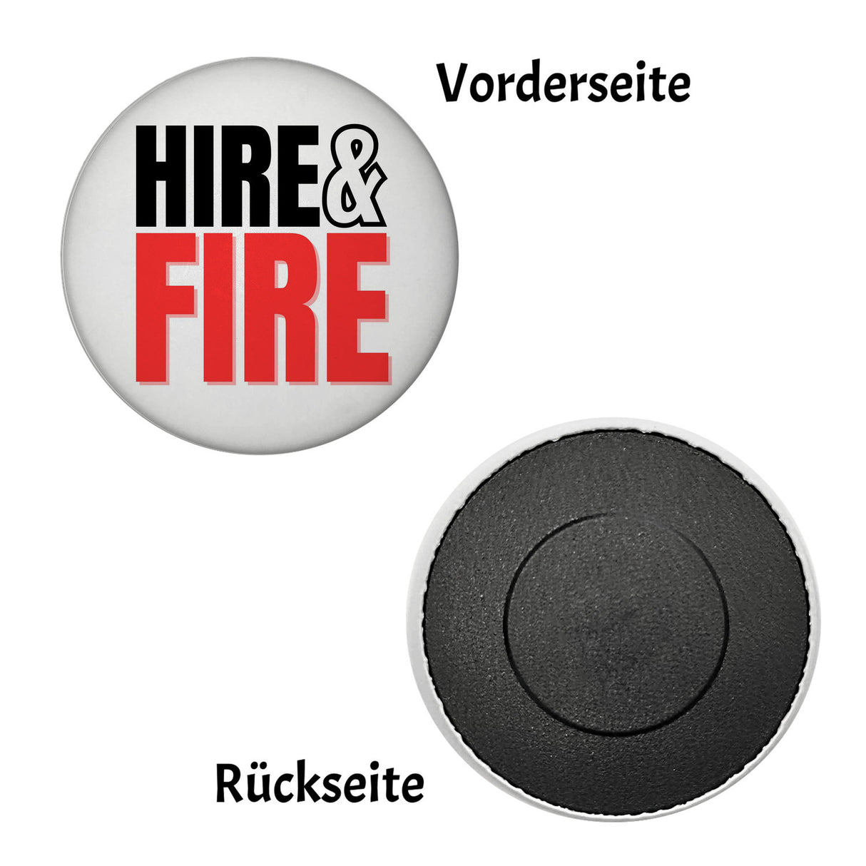 Chef und Boss Magnet rund mit Spruch Hire & fire