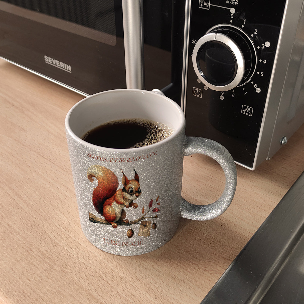 Eichhörnchen Kaffeebecher mit Spruch Scheiss auf irgendwann Tu es einfach