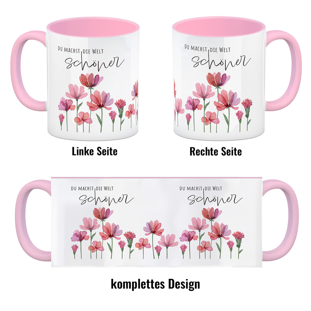 Aquarell Blumen Kaffeebecher mit Spruch Du machst die Welt schöner