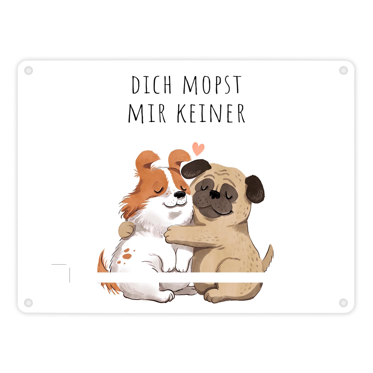 Mops Metallschild in 15x20 cm mit Spruch Dich mopst mir keiner