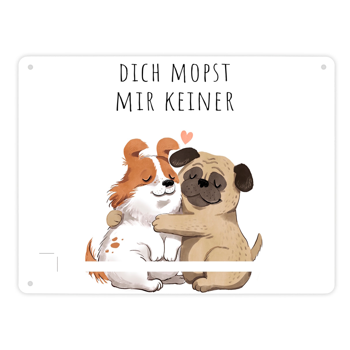 Mops Metallschild in 15x20 cm mit Spruch Dich mopst mir keiner