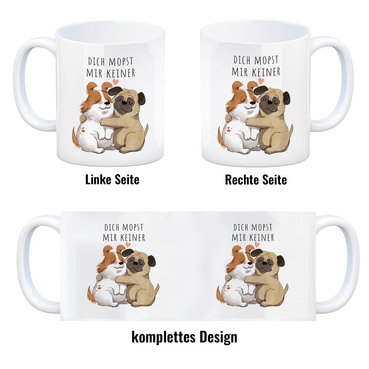 Mops Kaffeebecher mit Spruch Dich mopst mir keiner