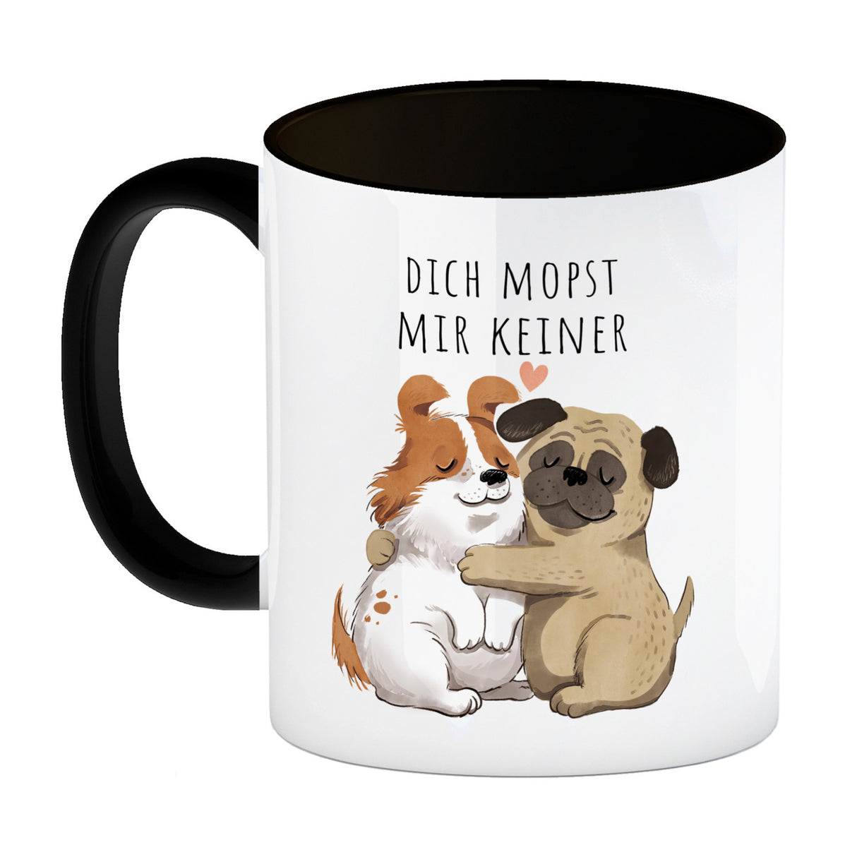 Mops Kaffeebecher mit Spruch Dich mopst mir keiner