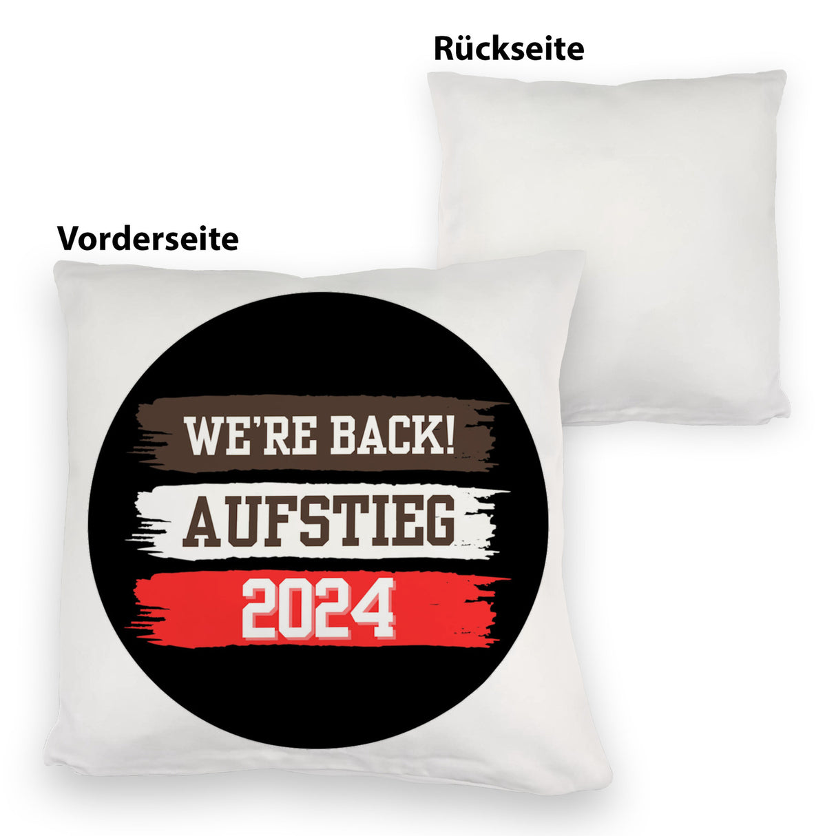 St. Pauli Aufstieg 2024 Kissen mit Spruch We're back