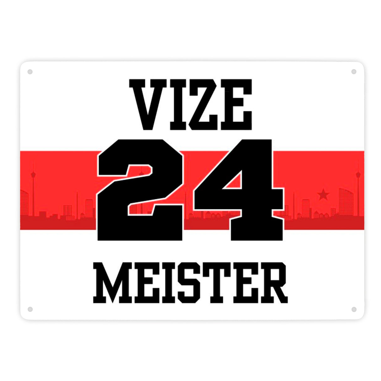 Stuttgart Brustring Metallschild in 15x20 cm mit Spruch Vizemeister 2024