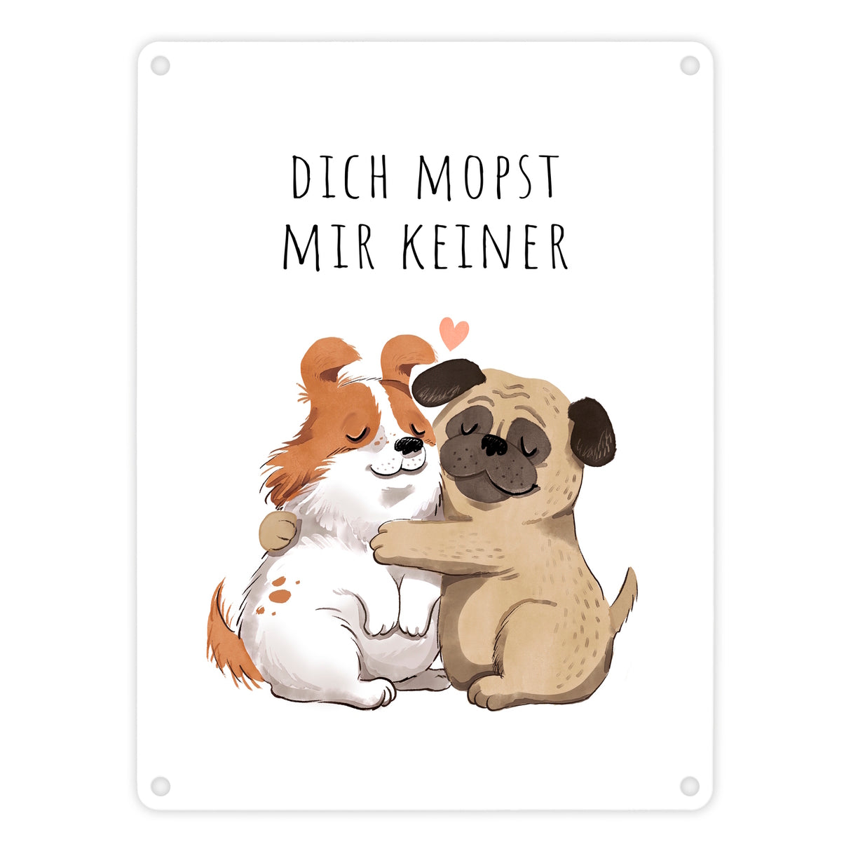 Mops Metallschild in 15x20 cm mit Spruch Dich mopst mir keiner