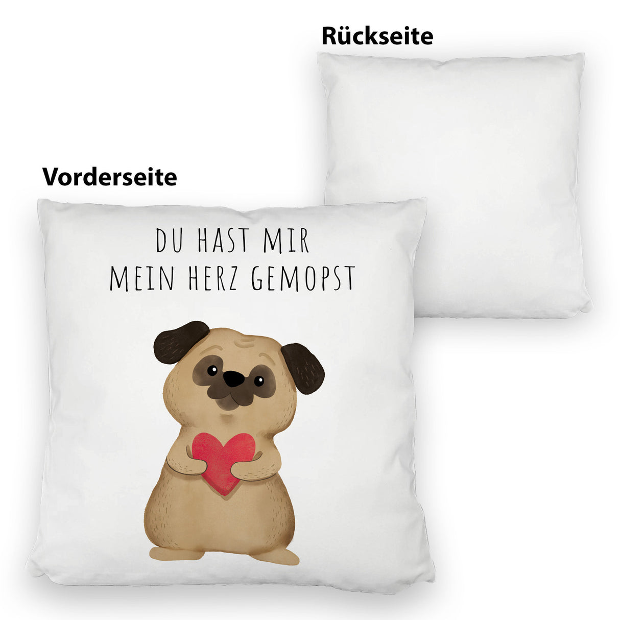 Mops mit Herz Kissen mit Spruch Du hast mir mein Herz gemopst