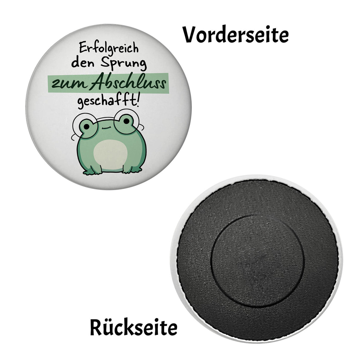 Frosch mit Brille Magnet rund mit Spruch Sprung zum Abschluss geschafft