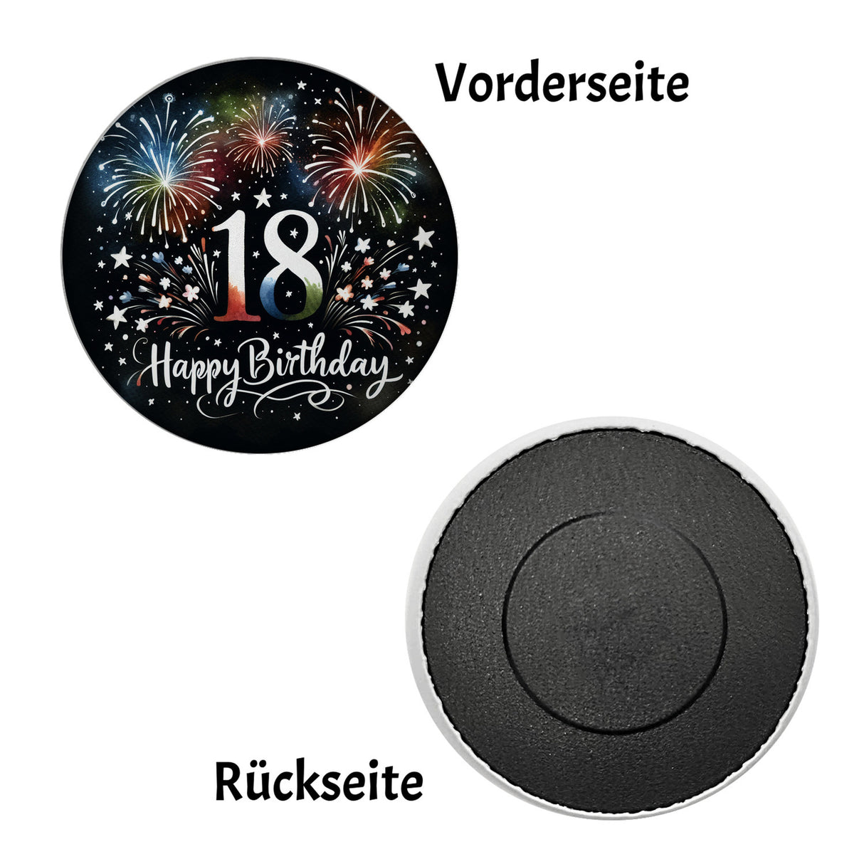 18. Geburtstag Feuerwerk Magnet rund mit Spruch Happy Birthday 18