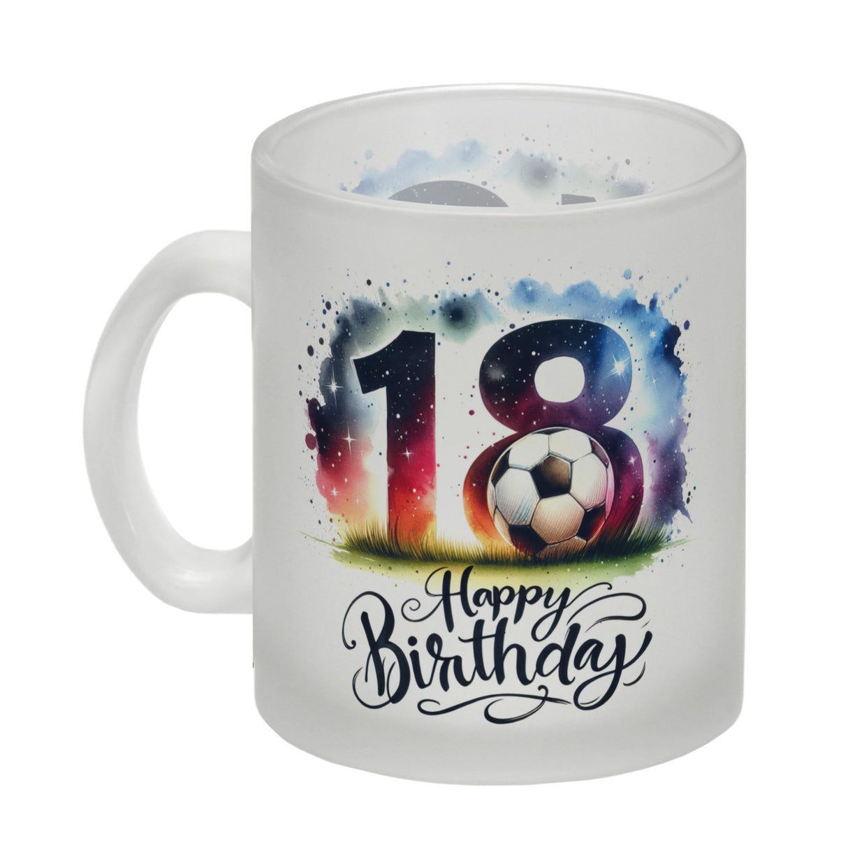 Happy Birthday 18 Fußball Kaffeebecher mit Spruch Happy Birthday 18