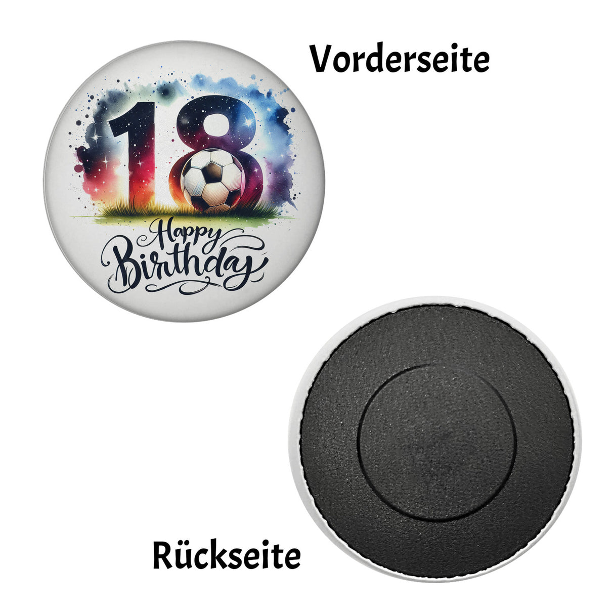 18. Geburtstag Fußball Magnet rund mit Spruch Happy Birthday 18