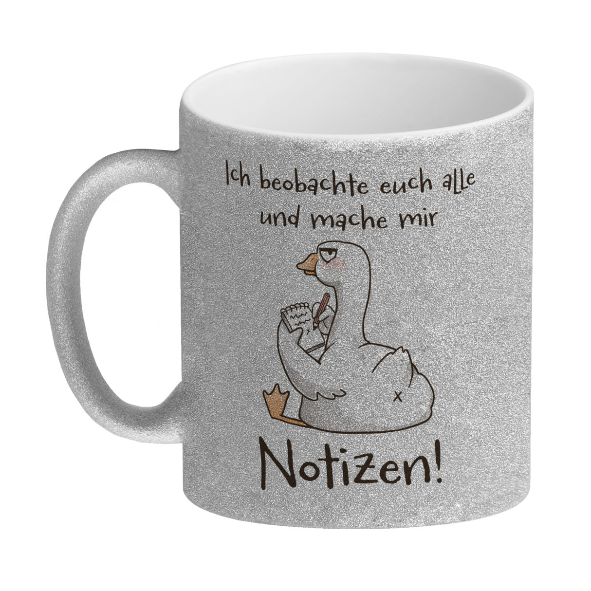 Gilbert die Gans Kaffeebecher mit Spruch Ich mache mir Notizen
