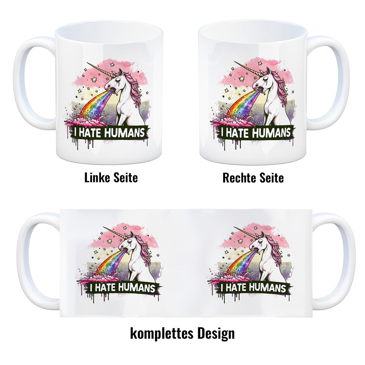 Einhorn kotzt Regenbogen Kaffeebecher mit Spruch I hate Humans