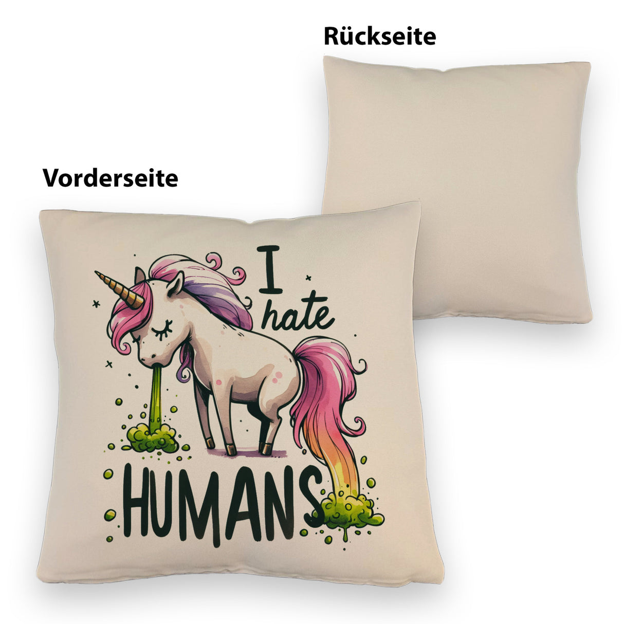 Kotzendes Einhorn Kissen mit Spruch I hate Humans