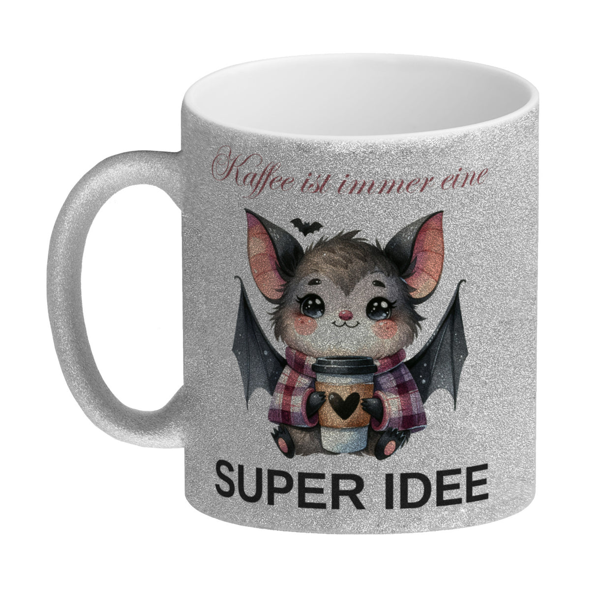 Fledermaus mit Kaffeebecher Kaffeebecher mit Spruch Kaffee ist immer eine super Idee