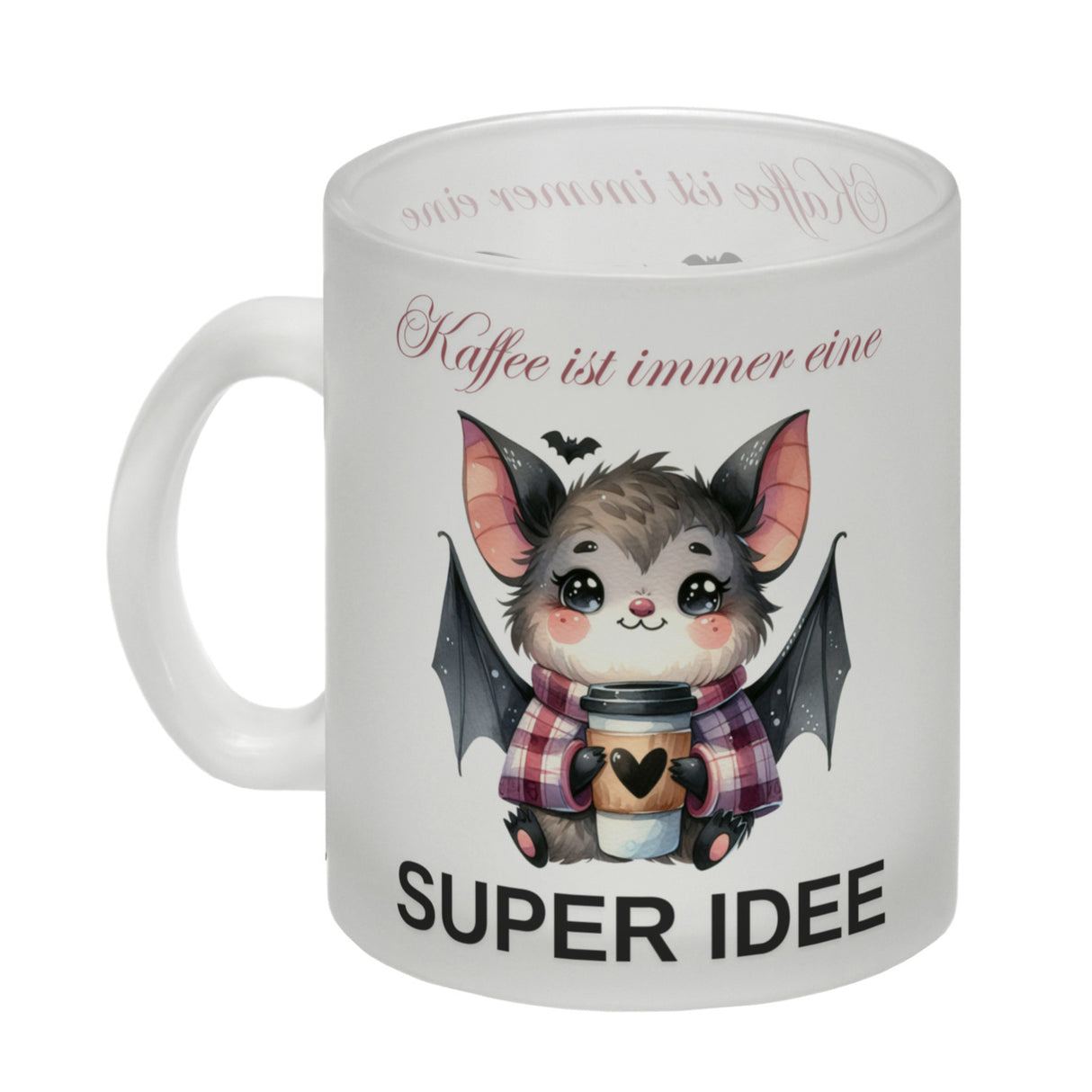 Fledermaus mit Kaffeebecher Kaffeebecher mit Spruch Kaffee ist immer eine super Idee