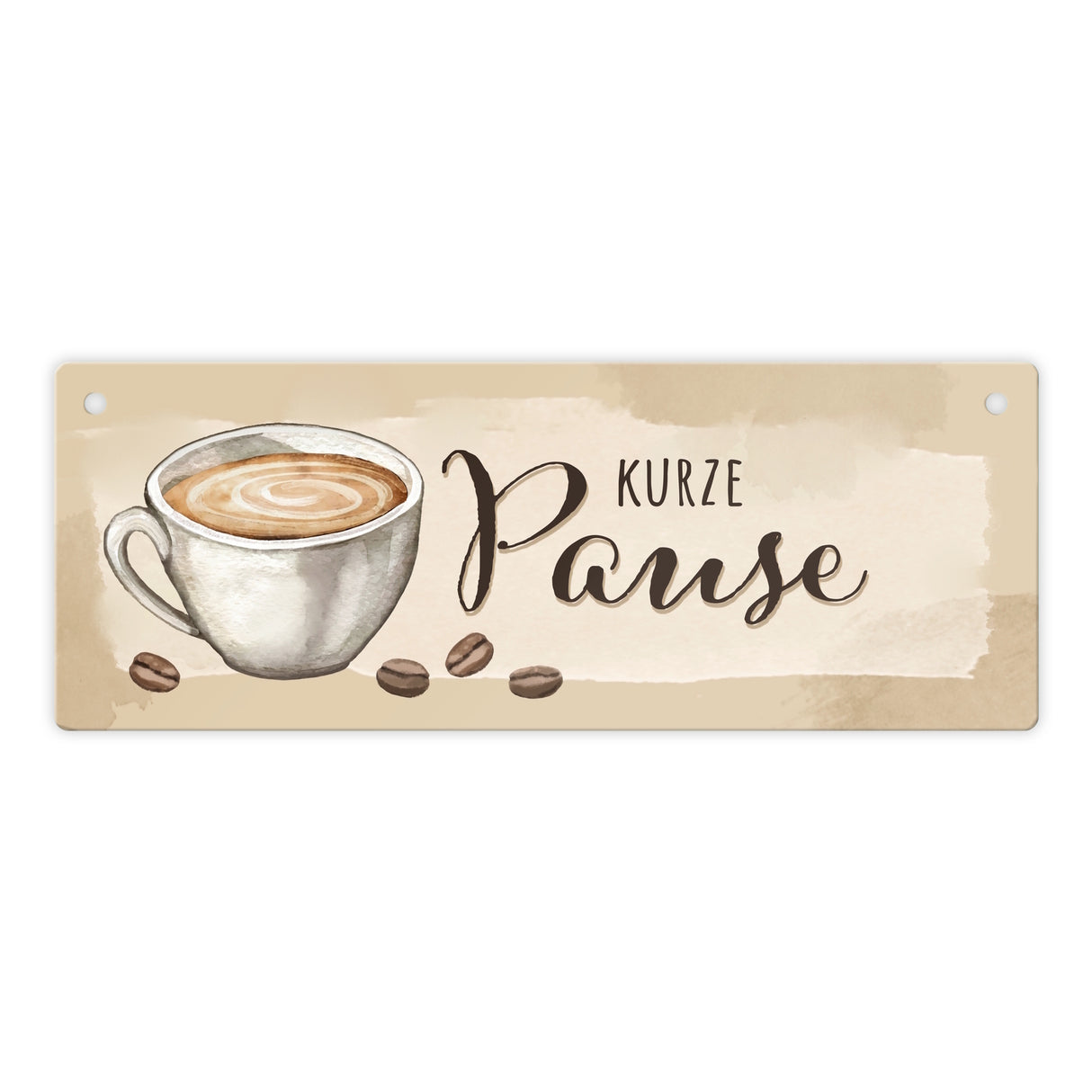 Kaffeetasse Metallschild mit Spruch Kurze Pause