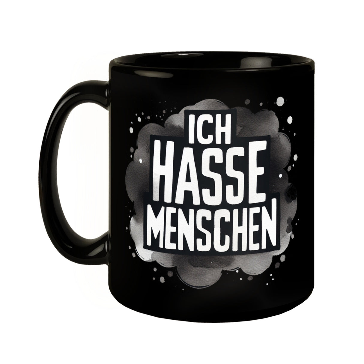 Ich hasse Menschen Tasse in Schwarz