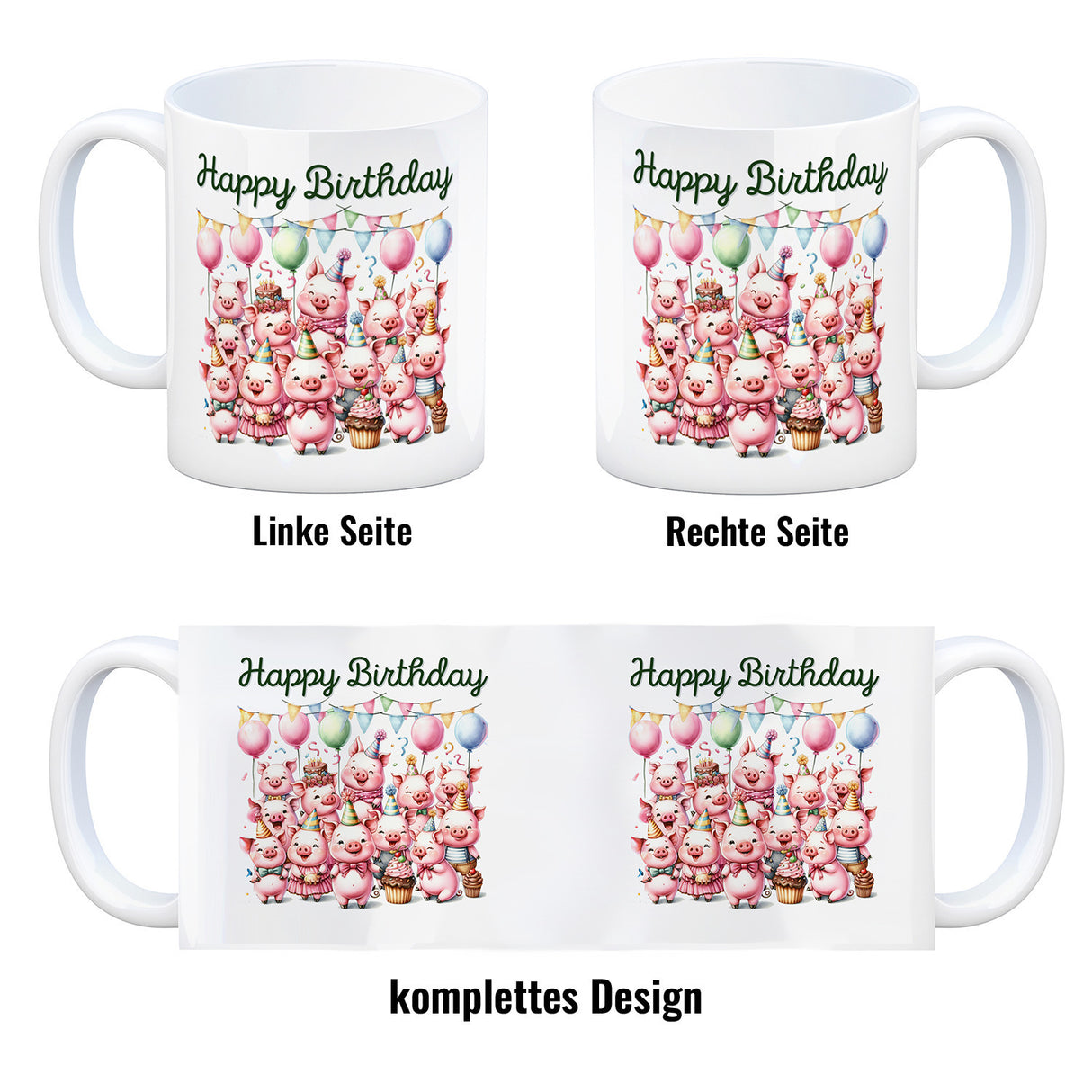 Schweine Party Kaffeebecher mit Spruch Happy Birthday