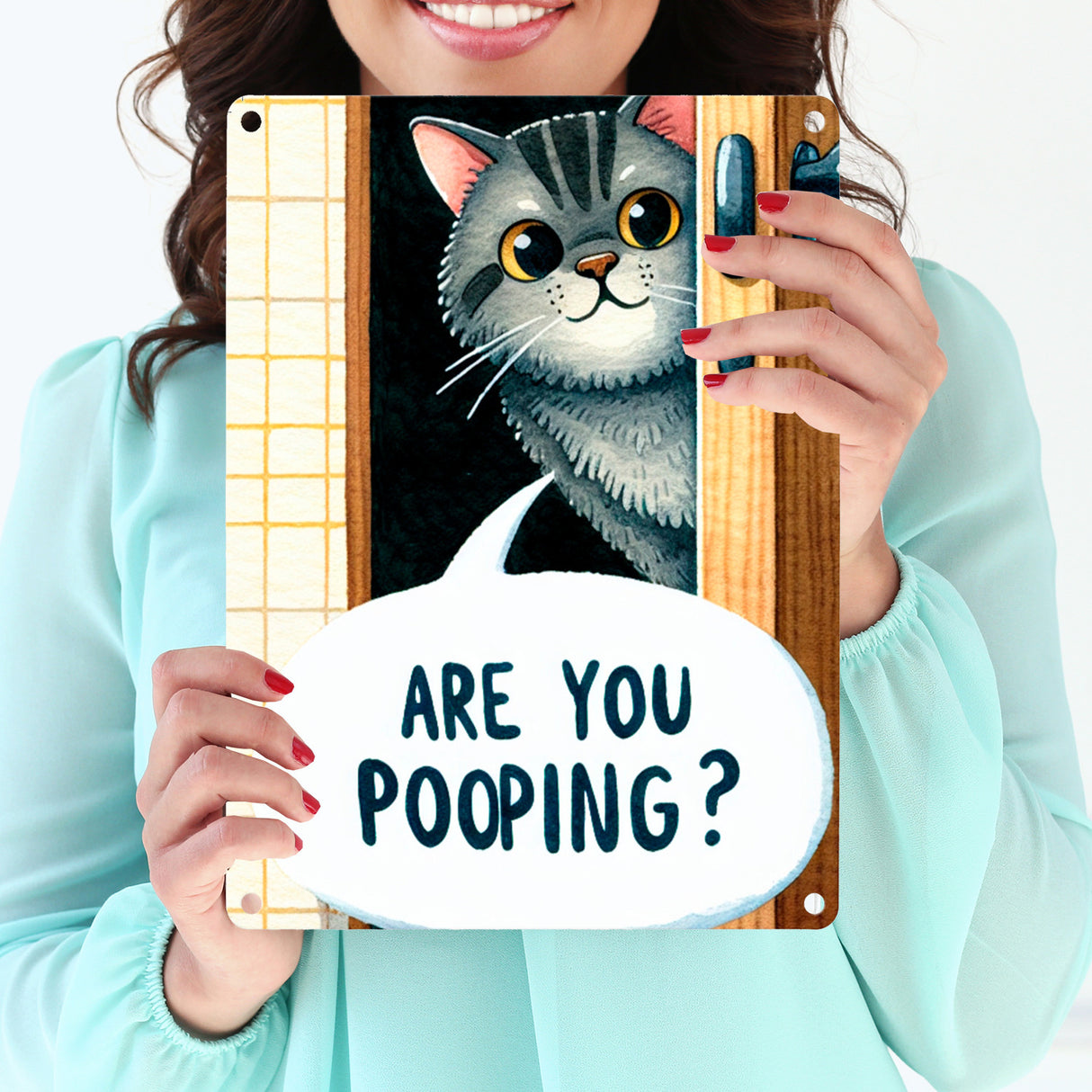 Katze schaut durch Türspalt Metallschild in 15x20 cm mit Spruch Are you pooping?