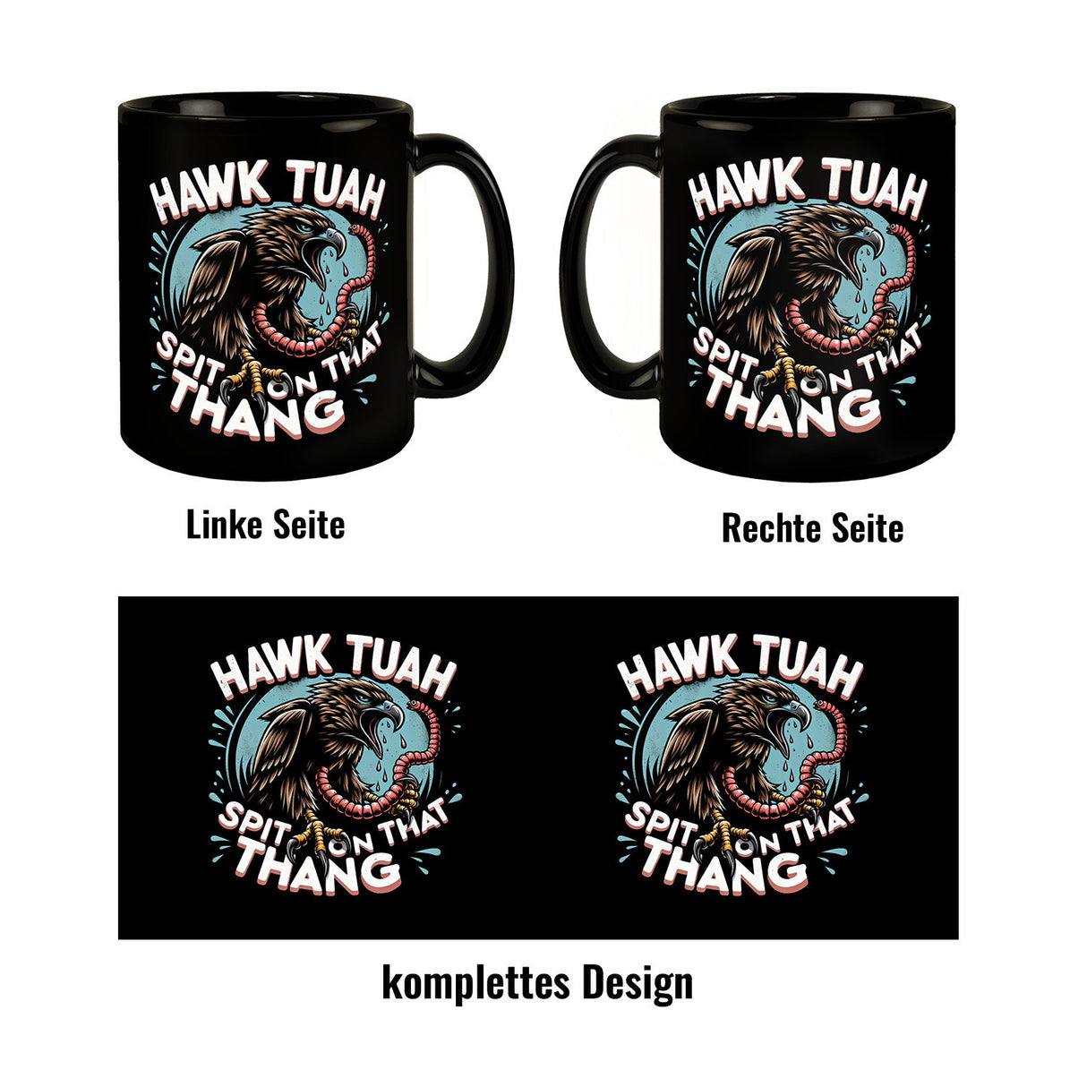 Hawk Tuah Falke mit Regenwurm Tasse in Schwarz mit Spruch Spit on that thang