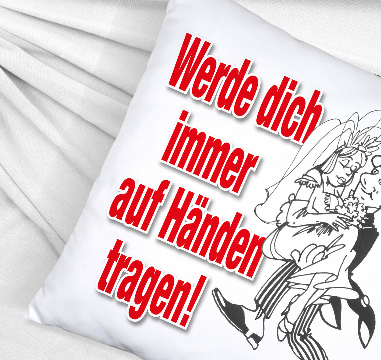 Ehepaar Kissen mit Spruch Werde dich immer auf Händen tragen