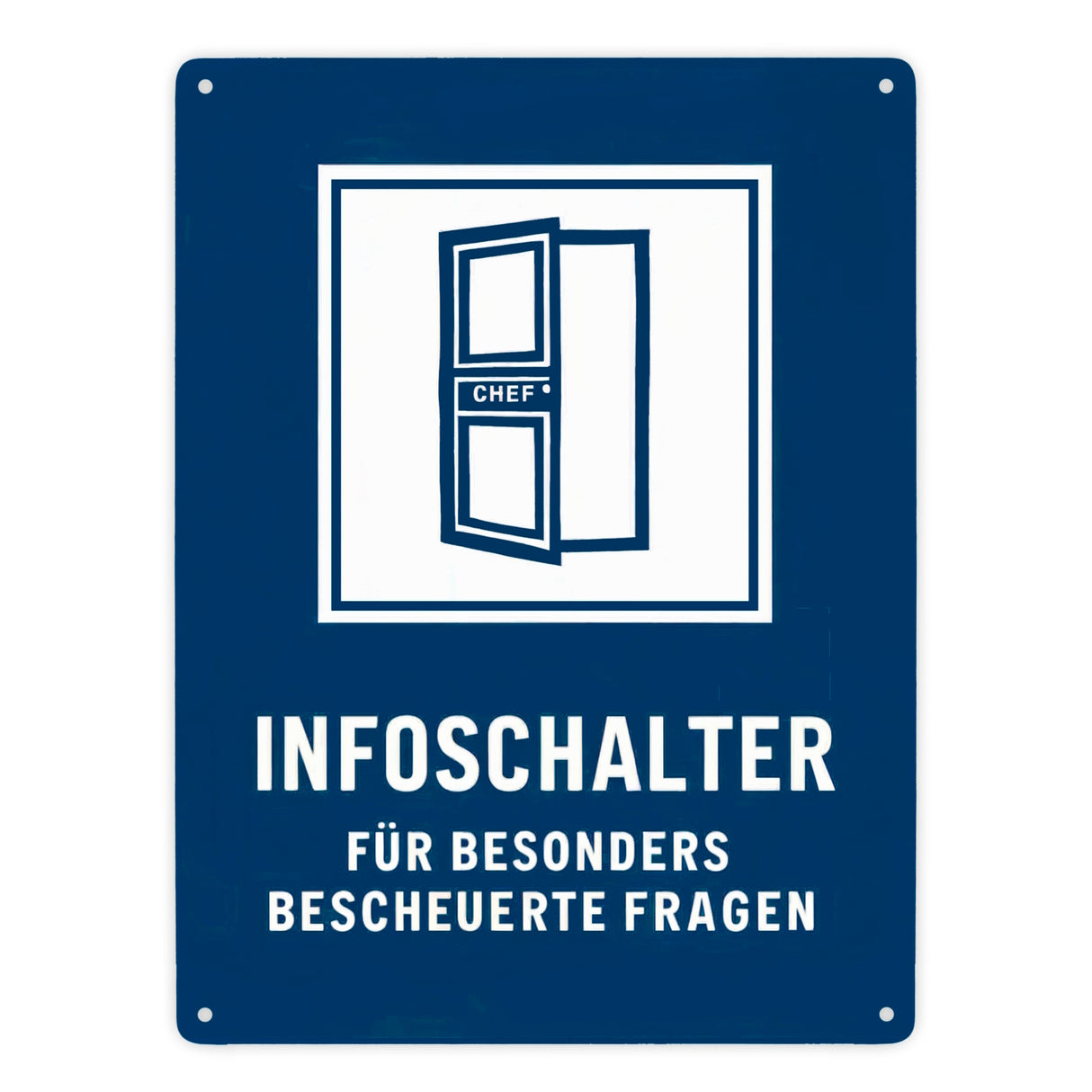 Infoschalter für bescheuerte Fragen Chef - Metallschild in 15x20 cm