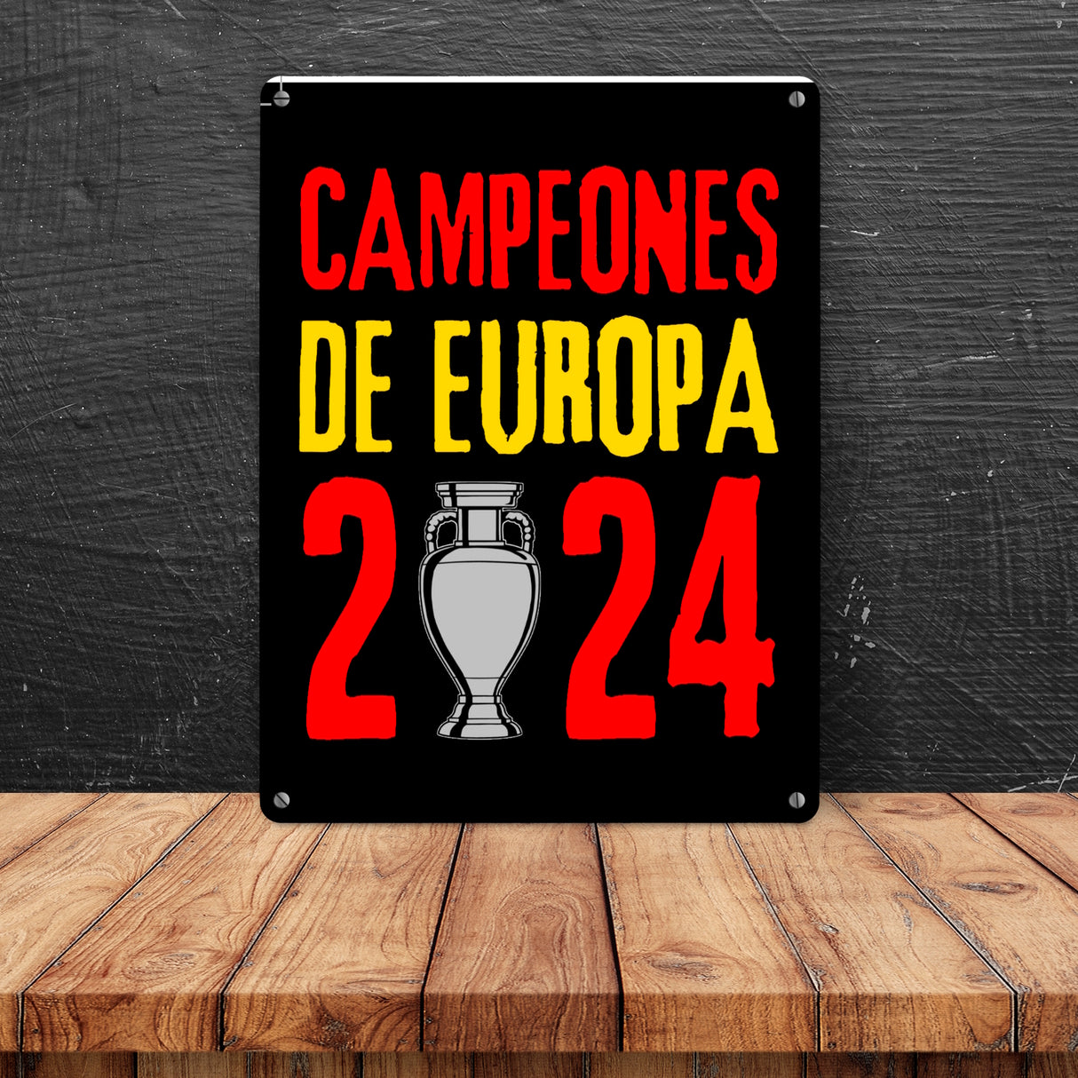 Spanien Europameister 2024 Metallschild in 15x20 cm mit Spruch Campeones de Europa 2024
