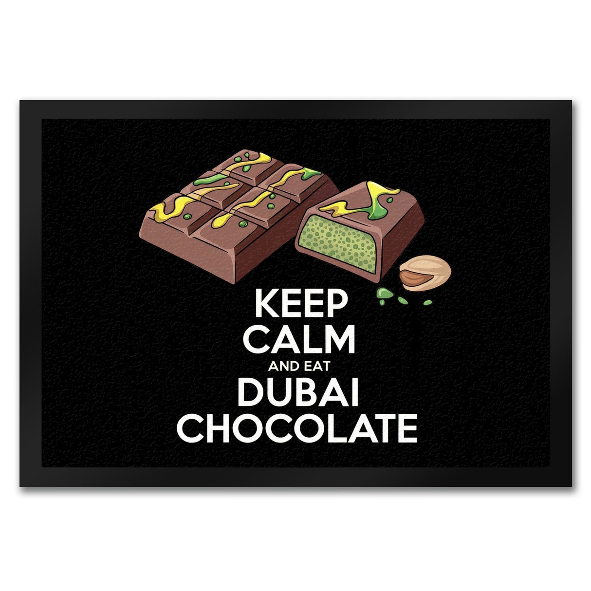 Dubai Schokolade Fußmatte in 35x50 cm - Keep Calm and eat Dubai Chocolate