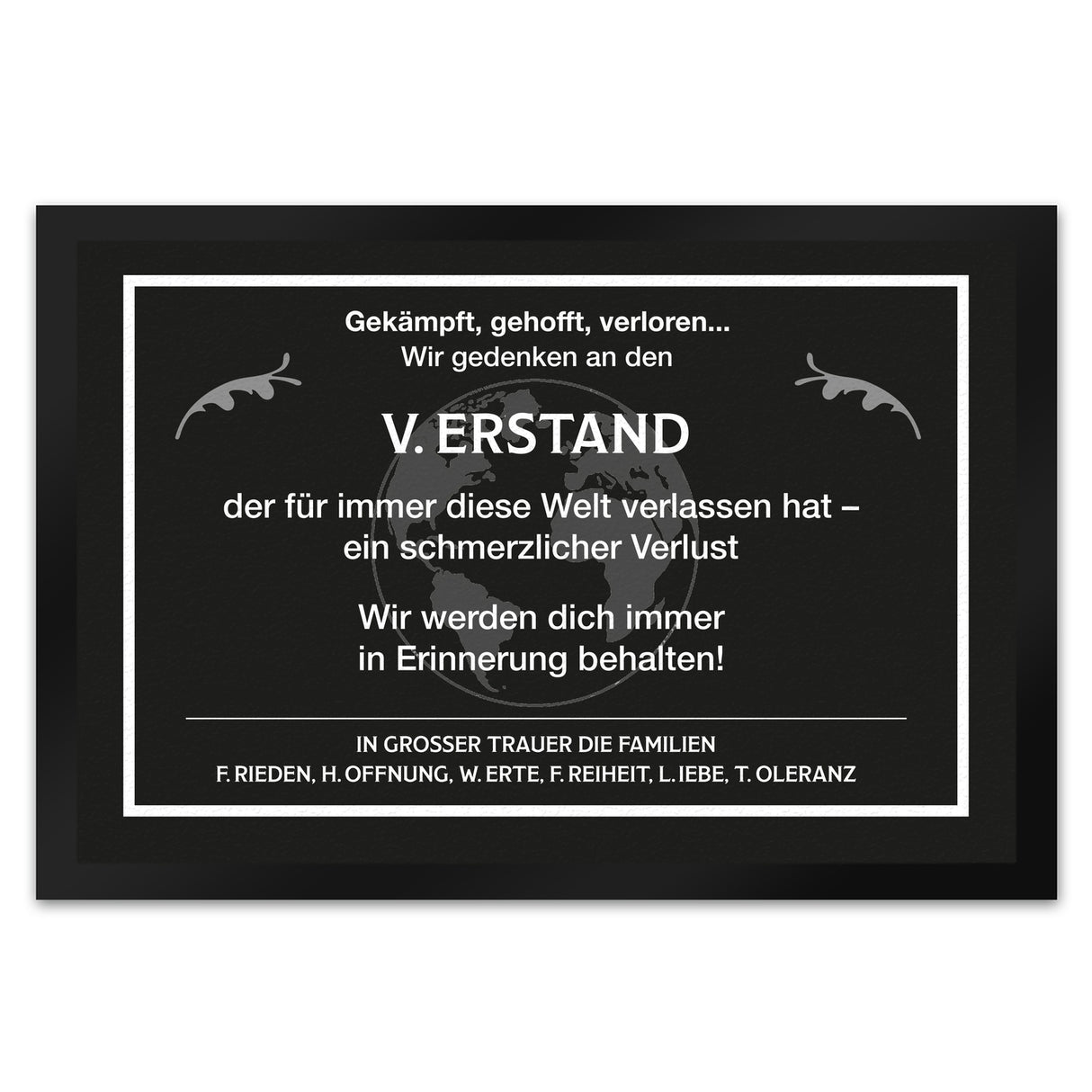 Witzige Fußmatte in 35x50 cm mit Weltkugel und Trauersymbolen