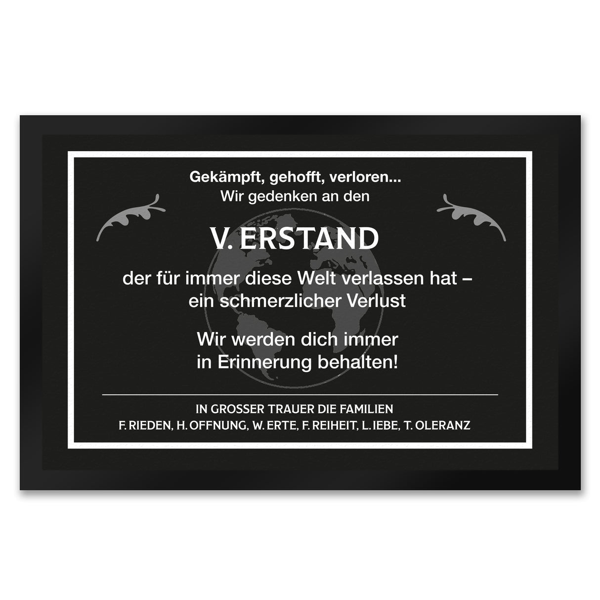 Witzige Fußmatte in 35x50 cm mit Weltkugel und Trauersymbolen