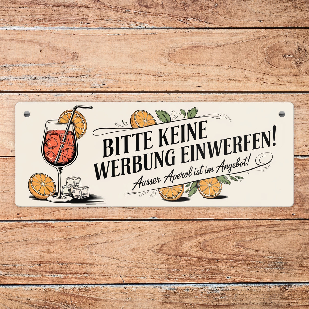 Bitte keine Werbung einwerfen Metallschild - ausser Aperol im Angebot
