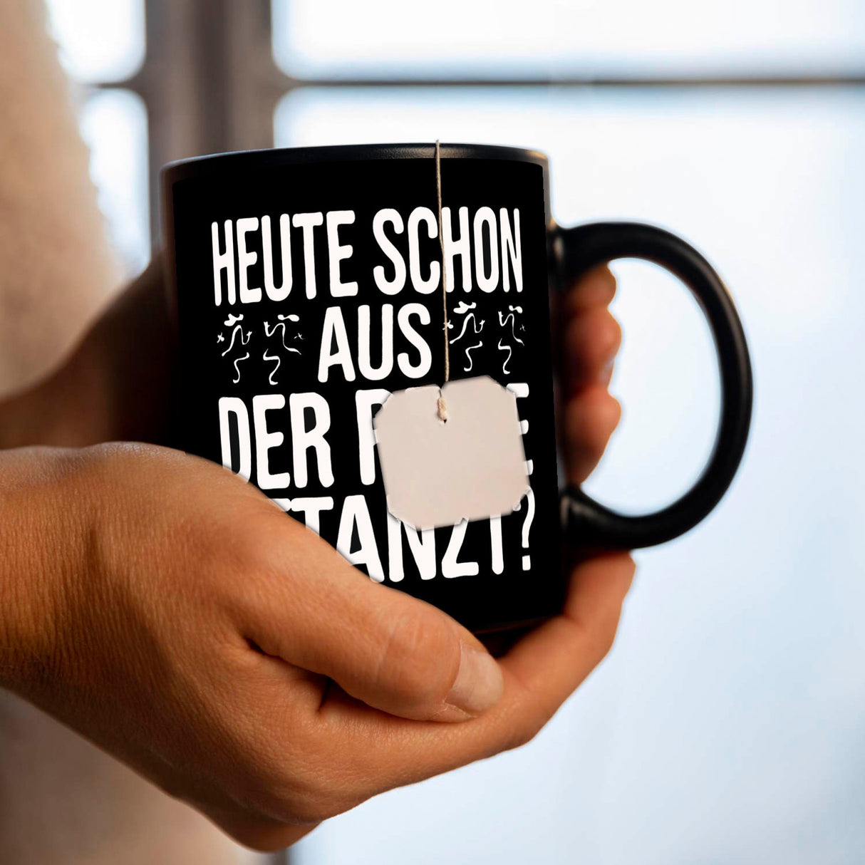 Heute schon aus der Reihe getanzt? Tasse