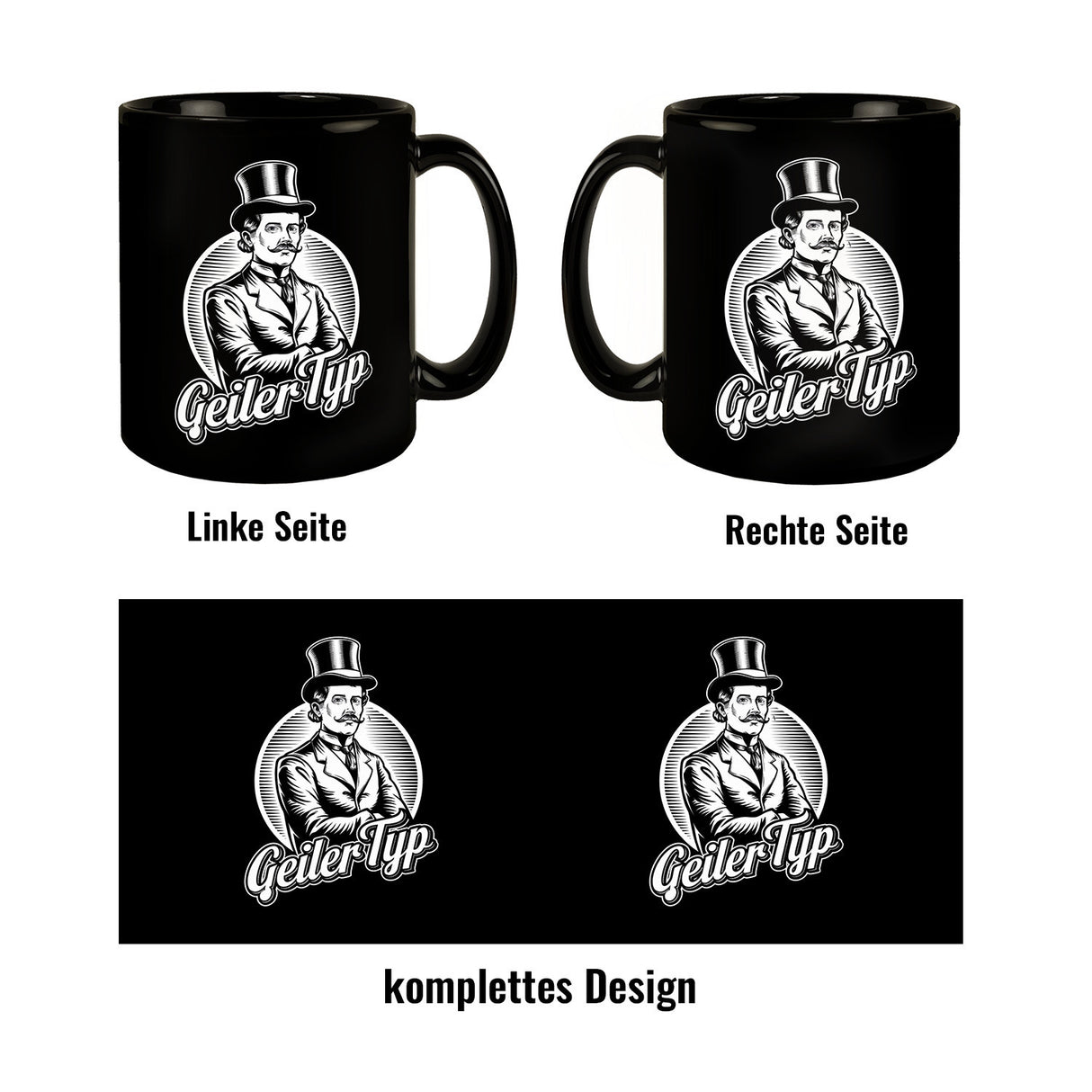 Geiler Typ Tasse mit Gentleman