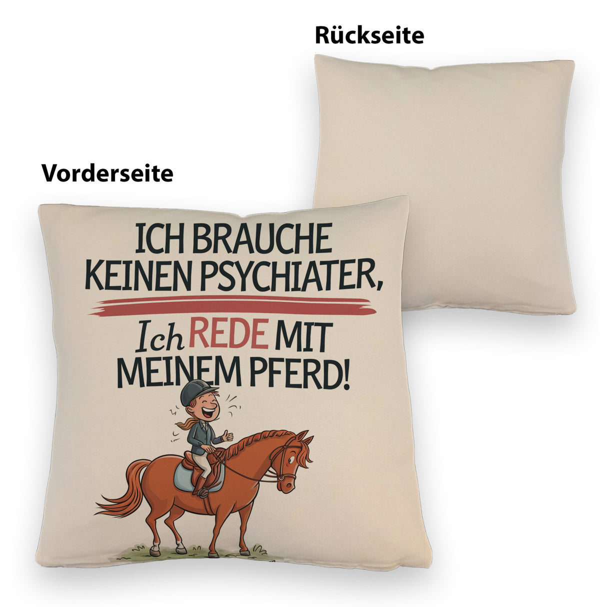 Brauche keinen Psychiater Kissen Rede mit meinem Pferd