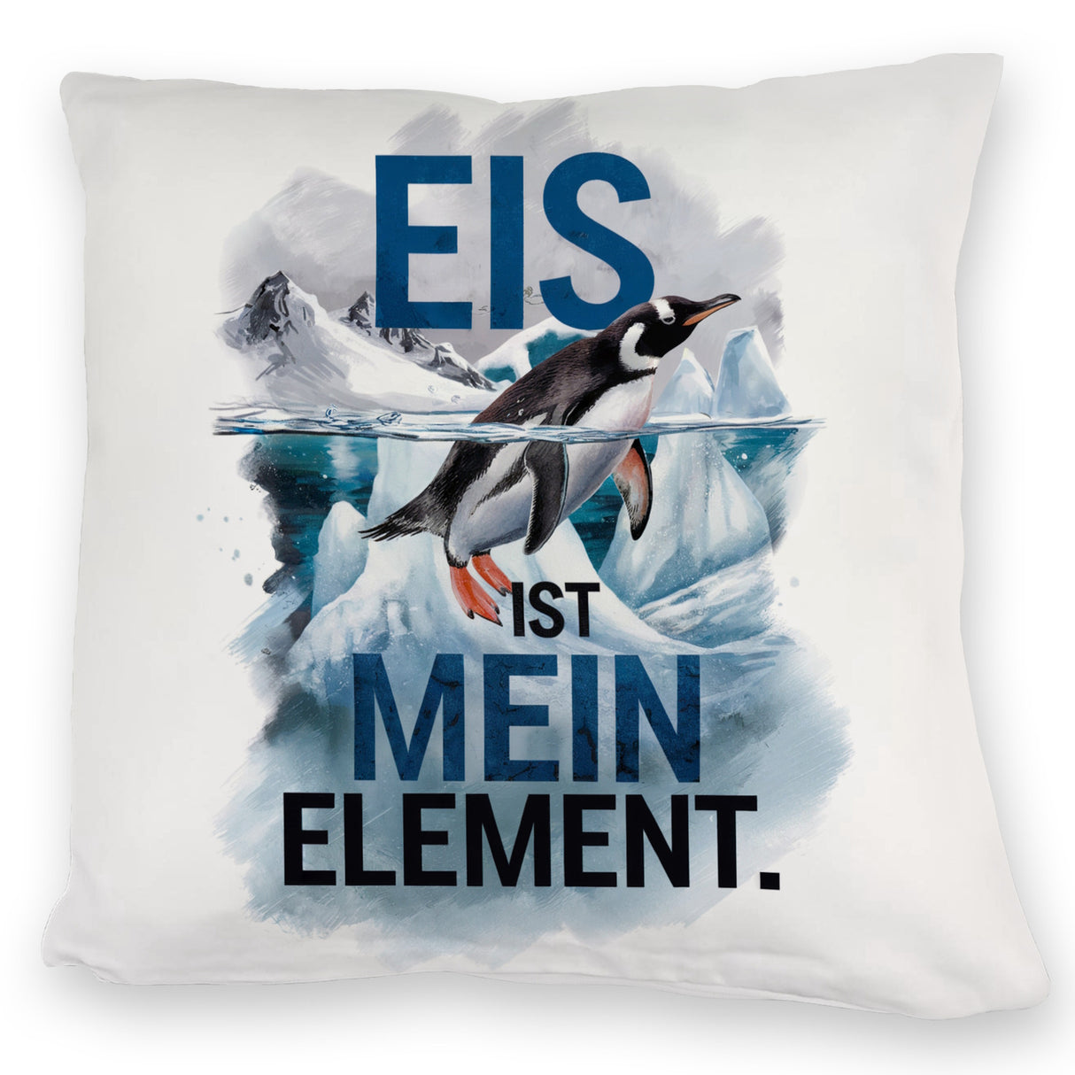 Eis ist mein Element Kissen Pinguin im Eis
