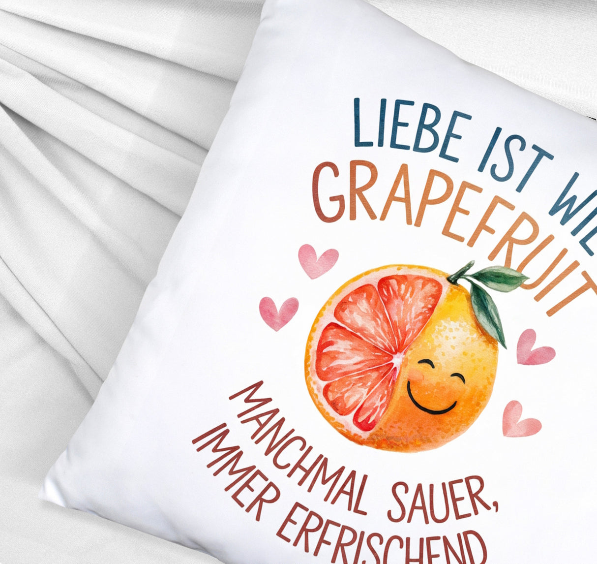 Grapefruit Kissen Liebe ist erfrischend