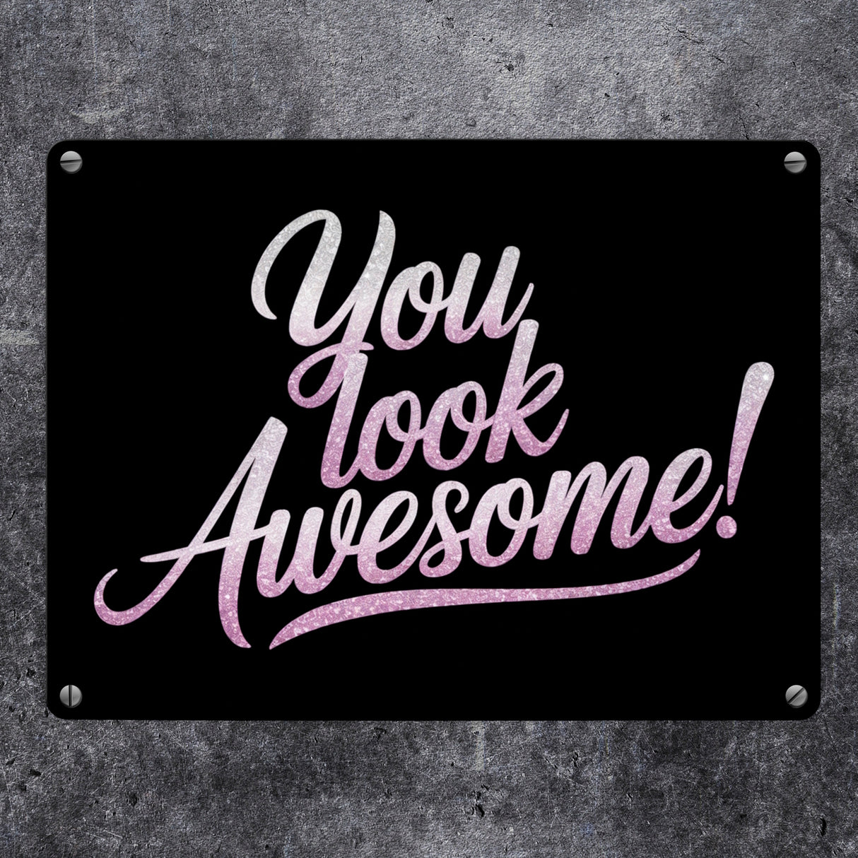 Bling-Bling You look awesome Metallschild in 15x20 cm